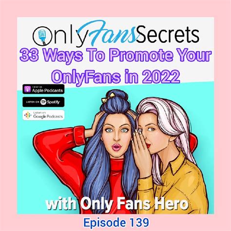 promote onlyfans page|How to promote your OnlyFans: 8 strategies for success